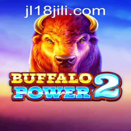 BuffaloPower2: Unveiling the Adventure with JL18