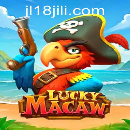 Discover the Excitement of LuckyMacaw: A Thrilling New Game Adventure - JL18