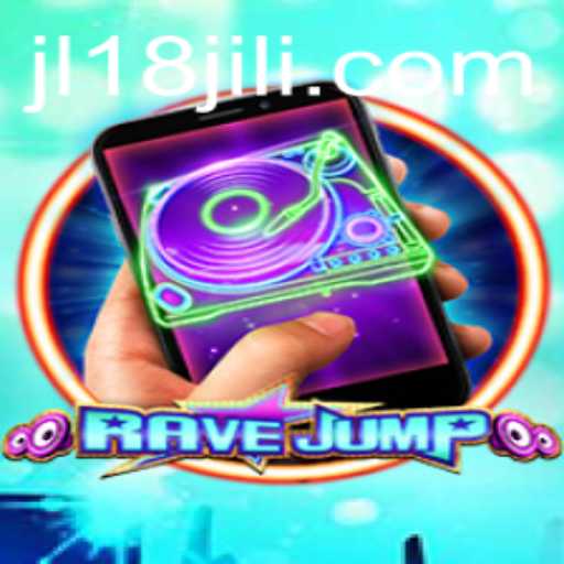Discover the Thrill of RaveJumpmobile: A New Paradigm in Mobile Gaming