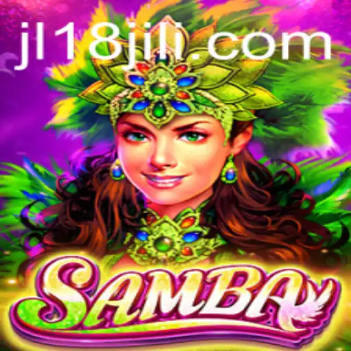 The Enchanting World of Samba: Unveiling the JL18 Gaming Phenomenon