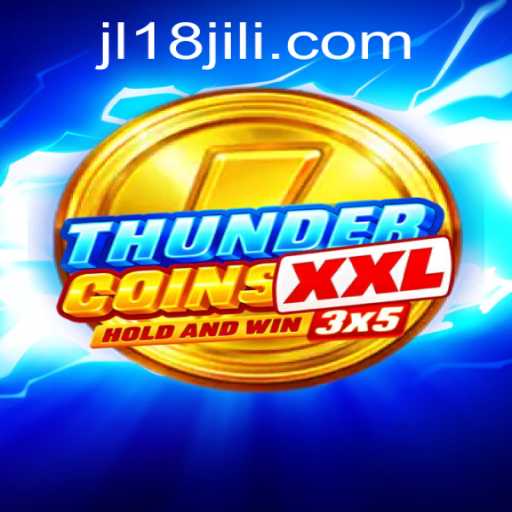 Discovering ThunderCoinsXxl: The New Era of Strategic Gaming